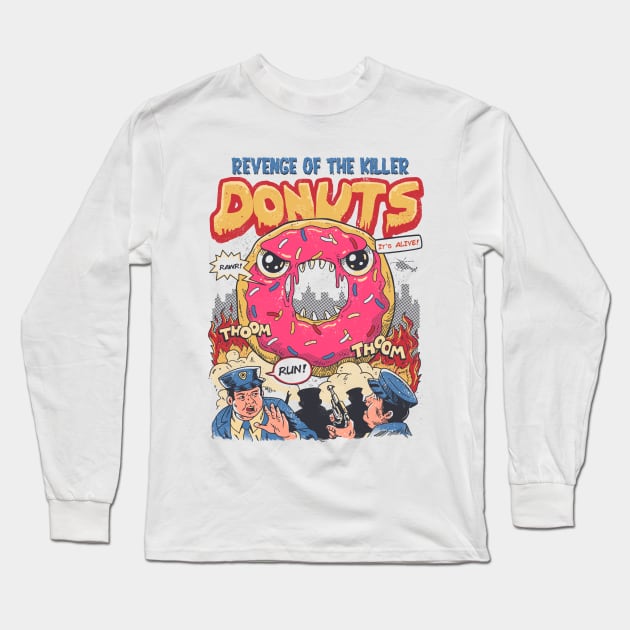 Revenge of the Killer Donuts Long Sleeve T-Shirt by Vincent Trinidad Art